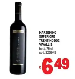 Metro MARZEMINO SUPERIORE TRENTINO DOC VIVALLIS offerta
