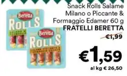 Unes Snack Rolls Salame Milano o Piccante & Formaggio Edamer offerta