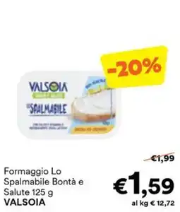 Unes Formaggio Lo Spalmabile Bontà e Salute VALSOIA offerta