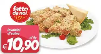 Iper Super Conveniente Involtini di suino offerta