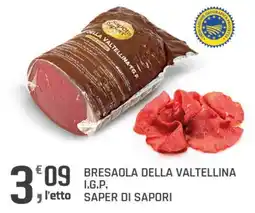 Supermercati Dok Bresaola della Valtellina I.G.P. Saper di Sapori offerta