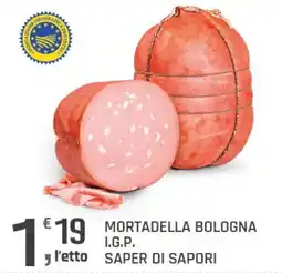Supermercati Dok MORTADELLA BOLOGNA I.G.P. SAPER DI SAPORI offerta