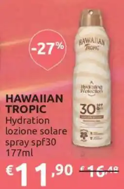 Ipersoap HAWAIIAN TROPIC Hydration lozione solare spray spf30 offerta