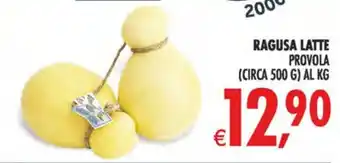 Deco Maxistore Ragusia Latte Provolà offerta
