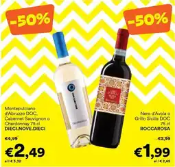 Unes Montepulciano d'Abruzzo DOC Cabernet Sauvignon o Chardonnay DIECI.NOVE.DIECI offerta
