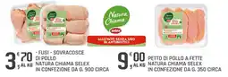 Supermercati Dok Fusi - Sovracosce di pollo Natura Chiama Selex offerta