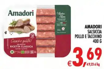 Deco Maxistore Amadori Salsiccia Pollo e Tacchino offerta