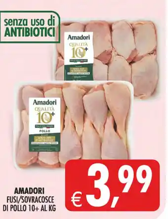 Deco Maxistore AMADORI FUSI/SOVRACOSCE DI POLLO 10+ offerta