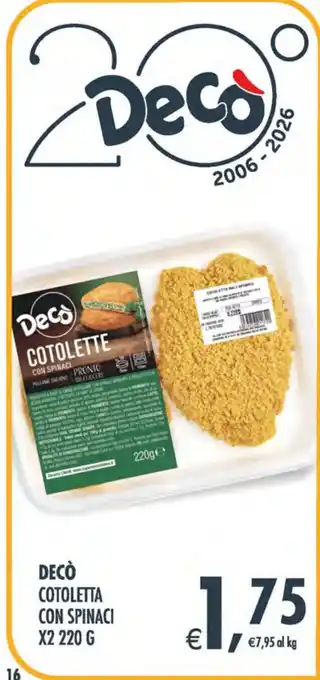 Deco Maxistore Decò Cotoletta con Spinaci offerta
