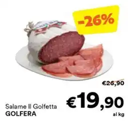 Unes Salame Il Golfetta GOLFERA offerta