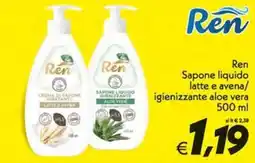 Iper Super Conveniente Ren Sapone liquido latte e avena/igienizzante aloe vera offerta