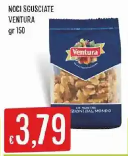 Sisa Noci sgusciate Ventura offerta