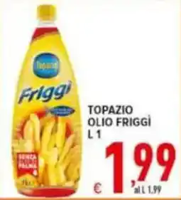 Iper Triscount TOPAZIO OLIO FRIGGI offerta
