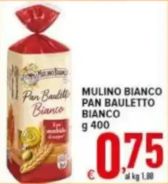 Iper Triscount Mulino Bianco Pan Bauletto Bianco offerta