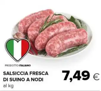 Oasi SALSICCIA FRESCA DI SUINO A NODI offerta