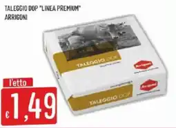 Sisa TALEGGIO DOP "LINEA PREMIUM" ARRIGONI offerta