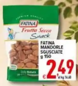 Iper Triscount FATINA MANDORLE SGUSCIATE offerta