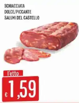 Sisa Schiacciata Dolce/Piccant Salumi del Castello offerta