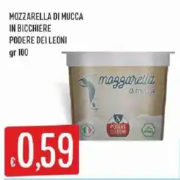 Sisa Mozzarella di mucca Podere dei leoni offerta
