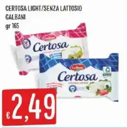 Sisa Certosa Light/Senza Lattosio Galbani offerta