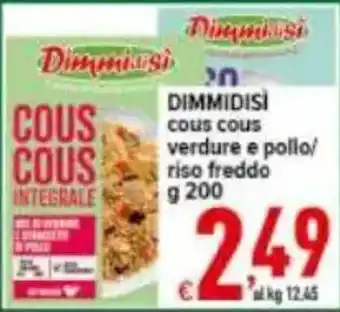 Iper Triscount Dimmidisi cous cous verdure e pollo/riso freddo offerta