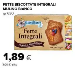 Oasi Fette Biscottate Integrali Mulino Bianco offerta
