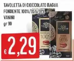 Sisa Tavoletta di cioccolato Bagua Vanini offerta