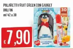 Sisa POLARETTI FRUIT GREEN CON GADGET DOLFIN offerta