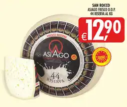 Deco Superstore ASIAGO FRESCHI D.O.P. 44 RISERVA offerta