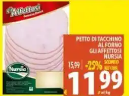 Iper Triscount PETTO DI TACCHINO AL FORNO GLI AFFETTOSI NURSIA offerta