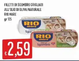 Sisa Filetti di Sgombro Grigliati RIO mare offerta