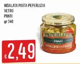 Sisa Insalata pasta peperlizia Ponti offerta