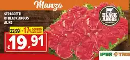 Iper Triscount Straccetti di Black Angus offerta