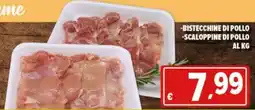Iper Triscount Bistecchine di pollo - Scaloppine di pollo offerta