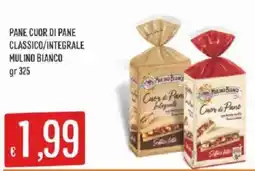 Sisa PANE CUOR DI PANE CLASSICO/INTEGRALE MULINO BIANCO offerta