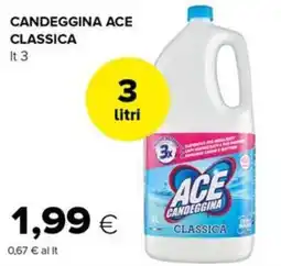 Oasi Candeggina Ace Classica offerta