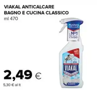 Oasi VIAKAL ANTICALCARE BAGNO E CUCINA CLASSICO offerta