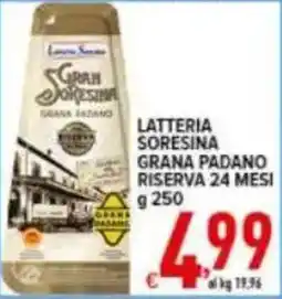 Iper Triscount Latteria Sorensina Grana Padano Riserva 24 Mesi offerta