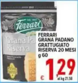 Iper Triscount Ferrari Grana Padano Grattugiato Riserva 20 Mesi offerta