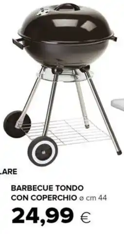 Oasi BARBECUE TONDO CON COPERCHIO offerta