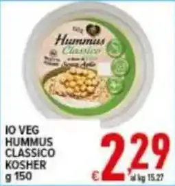 Iper Triscount IO VEG HUMMUS CLASSICO KOSHER offerta