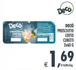 Deco Superstore Decò Prosciutto Cotto Cubetti offerta