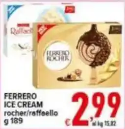 Iper Triscount FERRERO ICE CREAM rocher/raffaello offerta