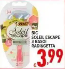 Iper Triscount Bic soleil escape 3 rasoi radi&getta offerta
