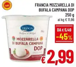 Famila Market FRANCIA MOZZARELLA DI BUFALA CAMPANA DOP offerta