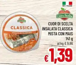 Famila Market Cuor di Scelta Insalata Classica offerta