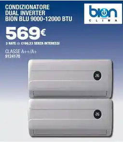 Bricofer CONDIZIONATORE DUAL INVERTER BION BLU offerta