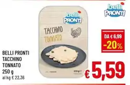 Famila Market Belli Pronti Tacchino Tonnato offerta