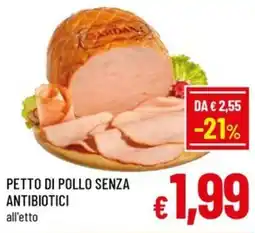Famila Market PETTO DI POLLO SENZA ANTIBIOTICI offerta