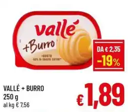 Famila Market VALLÉ + BURRO offerta